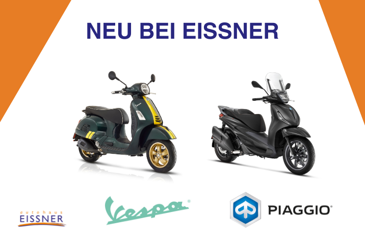 NEU: Vespa und Piaggio im Autohaus Eissner